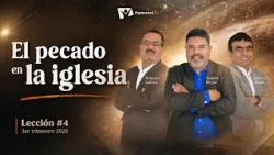 Escuela Sabática Práctica 📌/ Lección #4: El pecado en la iglesia