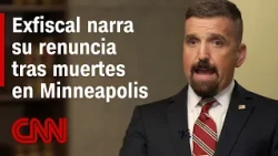 "Parecía una ocupación militar": exfiscal narra por qué renunció tras las muertes en Minneapolis