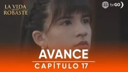 La vida que me robaste: ¿Stephanie y Melissa estarán enfrentadas por Hugo? (AVANCE Capítulo n° 18)