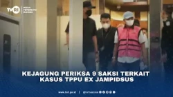 Kejagung Periksa 9 Saksi Terkait Kasus TPPU Ex Jampidsus