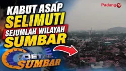 SMOG BLANKETS SEVERAL REGIONS IN WEST SUMATRA rep