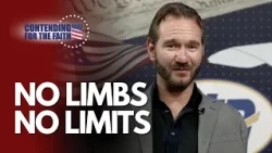 No Limbs, No Limits