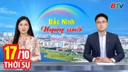 Bản Tin Thời Sự Sáng 17/10 | Cập Nhật Tin Tức Mới Nhất Trong Ngày | BTV