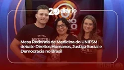 UNIFSM Medical Round Table Discusses Human Rights, Social Justice, and Democracy in Brazil