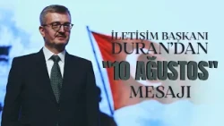 Communications Director Duran’s "August 10" message: It became the milestone of a new era