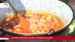 Letné stretnutie pri varení gulášu