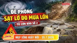 Precautions against landslides due to heavy rain from Storm No. 2 | Morning Rhythm July 25, 2026 ...