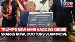 Trump Signs New Order To SPLIT MMR Vaccines, Doctors Slam Move As US Battles Measles Crisis