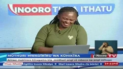 MŨTHURI MWAGRRU WA KŨHIĨRA NĨ ŨRĨKŨ? #MĨCIĨITŨ