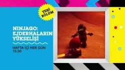 NINJAGO: EJDERHALARIN YÜKSELİŞİ | Hafta İçi Her Gün 15.30 | @cartoonnetworkturkiye