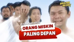 KETIKA ILMU, TIDAK PANDANG GURU | Best Momen Dikejar Rejeki