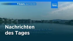Nachrichten des Tages | 31. August 2026 - Mittagsausgabe