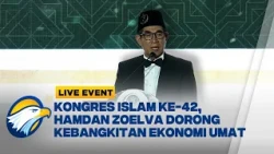 LIVE EVENT - Kongres ke-42 Syarikat Islam, Hamdan Zoelva Serukan Dakwah Ekonomi dan Kemandirian Umat