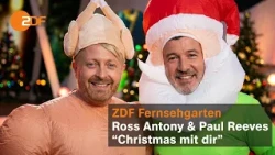 Ross Antony & Paul Reeves – "Christmas mit dir" | ZDF-Fernsehgarten