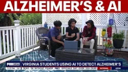 Virginia students use AI to find new ways to detect Alzheimer’s