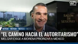 Senator Luis Armando Melgar asks Morena to put the country before their party