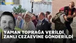 YAMAN LAID TO REST, SUSPECT SENT TO PRISON