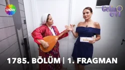 Gelin Evi Episode 1785 Trailer