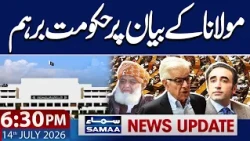 AJK Govt Reacts Strongly to Maulana's Remarks | 06:30 PM News Update | 14 July 2026 | Samaa Tv