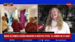 María Alejandra Asensio opened her textile exhibition "Blood Is Thicker Than Water"