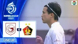 Garudayaksa FC VS Persik Kediri -  Line Up & Kick Off | BRI Super League 2026/27