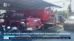 AUGUST 10, 2026 50 FOREST AND LAND FIRE HOTSPOTS DETECTED IN MEMPAWAH REGENCY