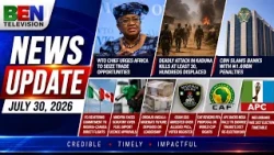 News Update | WTO Chief Urges Africa to Seize Trade Opportunities | Kaduna Attack | CBN Fines Banks