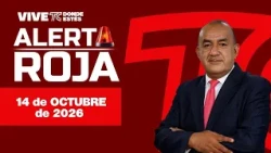 RED ALERT WITH JOSÉ DELGADO OCTOBER 14, 2026