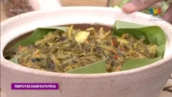 [CLIP] WHI (11 Aug 2026): Tempoyak Daun Kayu Petai | Tonton