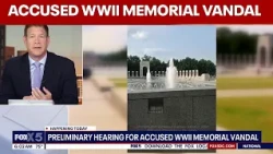 Preliminary hearing for accused WWII Memorial vandal | FOX 5 AT 6AM