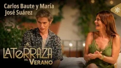La Terraza del verano | Programa 10 | Carlos Baute y María José Suárez