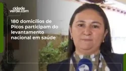 180 households in Picos participate in national health survey