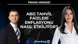 Finans Merkezi- ABD tahvil faizleri enflasyonu nasıl etkiliyor? | 1 Temmuz 2026
