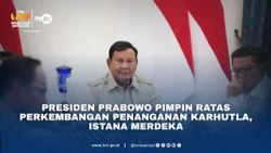 Presiden Prabowo Pimpin Ratas Perkembangan Penanganan Karhutla, Istana Merdeka