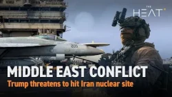 The Heat: Middle East Conflict | Trump threatens Iran