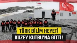 6th Arctic Scientific Expedition Begins: Turkish Science Delegation Heads to the North Pole! - TG...