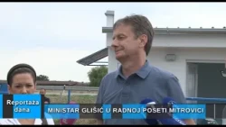 Reportaža dana "Ministar Glišić u poseti Sremskoj Mitrovici" 23.07.2026
