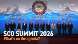The Heat: SCO Summit 2026 | What’s on the agenda?