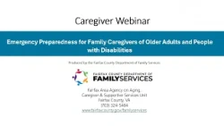 Emergency Preparedness for Family Caregivers of Older Adults and People with Disabilities