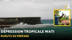 Rurutu prepares for the arrival of depression Wati