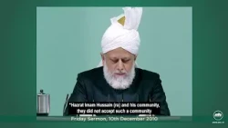 The Integrity of Hazrat Imam Hussain (ra) | 10th December 2010