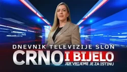Dnevnik Televizije Slon Tuzla - Crno i Bijelo – 10.08.2026.
