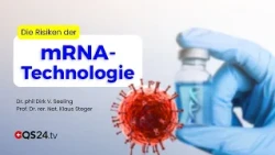 Stop mRNA! The International Risk Alert: We Are All Called to Take Responsibility! | QS24