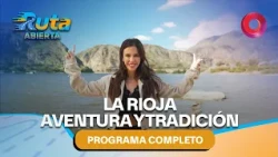 La Rioja: Landscapes, Flavors, and Music | #OpenRoute - Full Episode 10/17 - El Nueve