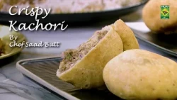 Crispy Kachori Recipe | Restaurant-Style Pakistani Kachori | Chef Saad Butt | Masala TV
