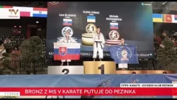 Bronz z Majstrovstiev sveta v karate putuje do Pezinka