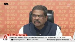 India protests: Education Minister Dharmendra Pradhan submits resignation to PM Modi