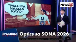 Ano nga ba ang kahalagahan ng SONA ni PBBM sa Lunes? | Frontline Tonight