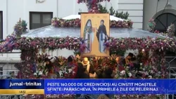 Peste 160.000 de credincioși au cinstit moaștele Sfintei Parascheva, în primele 6 zile de pelerinaj