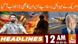 America launched Strikes! Iran  response | News Headlines | 12AM | 02Sep, 2026 | GNN